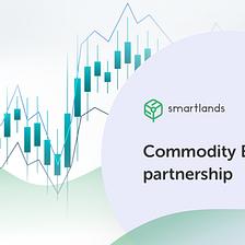 Smartlands announces partnership agreement with Ukraine’s oldest established commodity exchange