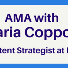 AMA with Maria Coppola, Content Strategist HubSpot