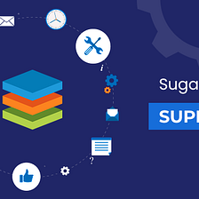 An Ultimate Guide of SugarCRM Support with best facilities