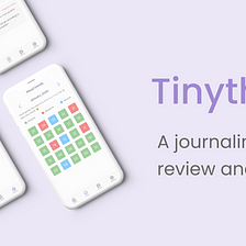 Tinythoughts journal app redesign — A UI/UX case study
