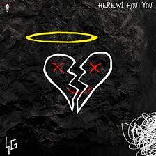 LorenzoTheGawd breaks the silence with his lively new single, ‘Here Without You’