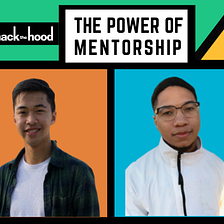 The Power of Mentorship