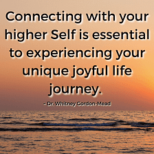 The Joyful Journey: Connecting With Your Higher Self