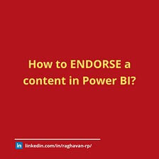 Endorsing a Power BI content (Part 1/2)