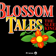 Blossom Tales: The Sleeping King is a Great Addition to Classic Action-Adventure Games