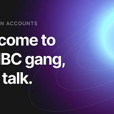 Welcome to the IBC gang, let’s talk