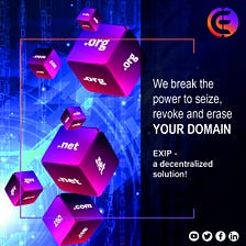 EXIP Overcomes the Monopolistic Control Over Domain Names via Blockchain