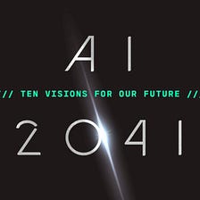 Book review – AI 2041: 10 Visions for Our Future