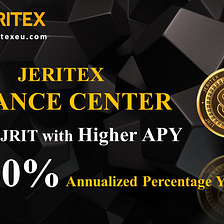 JERITEX Finance Center is LIVE now and supports JRIT Fixed Staking with high APY!