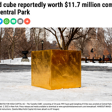 $11.7 Million cube in sitting in the snow at Central Park. What do you care?