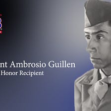 Medal of Honor Recipient Ambrosio Guillen