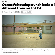 KCRW features Ventura County YIMBY in its story on Oxnard’s housing crisis