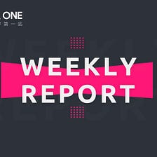 CandyONE Weekly Report (20190513–20190517)
