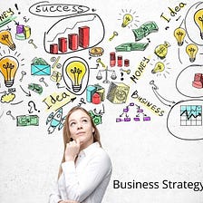 Business Strategy Tip Secrets
