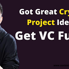 How to Get Funding for Your Crypto Project | VC Funding for Crypto On AlphaGrowth