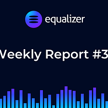 Weekly Report #34