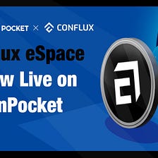 Conflux eSpace is Now Live on TokenPocket!