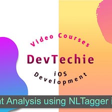 Sentiment Analysis using NLTagger in SwiftUI