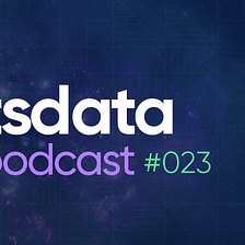 Let’s Data Podcast #023 — Gabriela de Queiroz