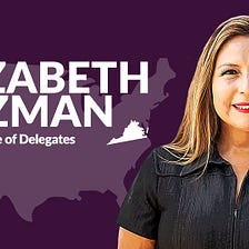 Why States Matter: Virginia’s Elizabeth Guzman, Progressive Paragon