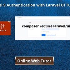 Laravel 9 Authentication with Laravel UI Tutorial