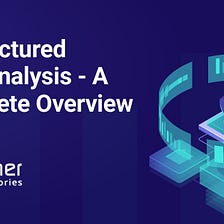 What is Unstructured Data & How to Analyze It for Business Insights