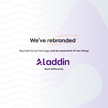 The Rebrand: Bank Differently With Aladdin
