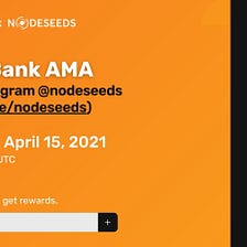 BlockBank AMA session at NodeSeeds — April 15th 2021