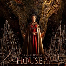 House of The Dragon (2022): A Legendary Tragedy in Game of Thrones Prequel