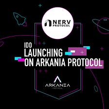 NERV Protocol IDO on Arkania
