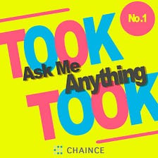 TOOKTOOK + Chaince — Telegram Interview<Chinese and Korean version below>
