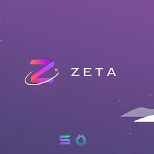 DailyFi - 1.17 | Zeta Markets Went Live on Solana Mainnet