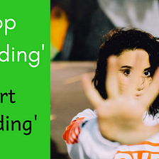 Stop ‘Shoulding’ and Start ‘Coulding’ Yourself