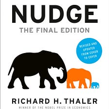 Book review : Nudge — Improving Decisions About Health, Wealth, and Happiness