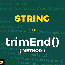 Basics of Javascript · String · trimEnd() (method)