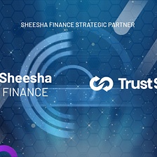 Sheesha Finance Strategic Partnership: TrustSwap