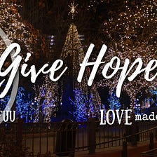 Give Hope Today