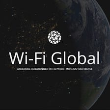 Business models for users of Wi-Fi Global
