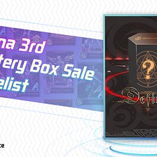 Defina 3rd Mystery Box Sale Whitelist List Announced