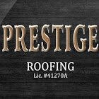 Prestige Roofing