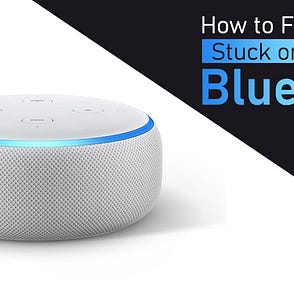 Fix Echo Dot Offline or Alexa Device Issues in Quick Ways? | by Smart  Speaker Guide | Medium