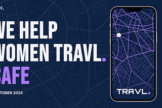Designing Inclusive Mobility: A Case Study on Travl. , a Safety App for Women.