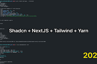 Shadcn with NextJS, Tailwind, Yarn on MacOS (2024)