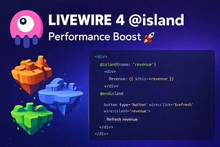Getting to Know @island in Livewire 4: The Secret to Making Your Laravel Apps Blazing Fast