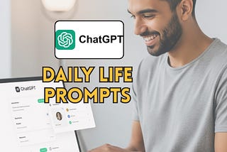 These are 10 Smart Ways ChatGPT Can Simplify Your Daily Life
