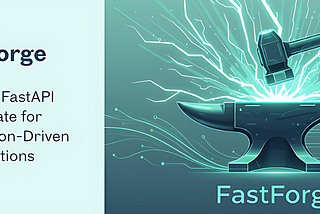 FastForge: A Modern FastAPI Boilerplate for Authentication-Driven Applications