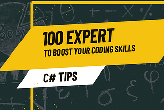 100 Expert C# Tips to Boost Your Coding Skills