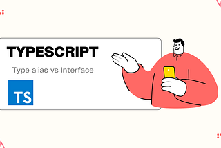 Types vs. Interfaces: Understanding The Difference in TypeScript 2024