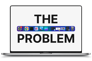 It’s Time to Kill the Dock on Your Mac