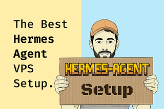 The Only Hermes Agent Setup You Need For Your Remote Machine